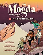 Magda: Intergalactic Chef, Vol. 3: Beyond the Tournament (Hardcover) comics