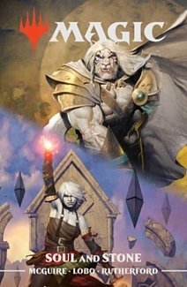 Magic: Soul & Stone (Hardcover)