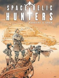 Space Relic Hunters (Hardcover) comics