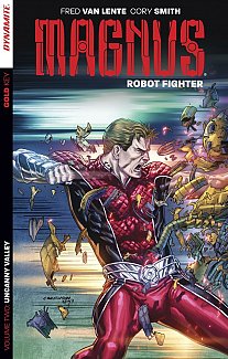 Magnus: Robot Fighter Vol.  2 Uncanny Valley