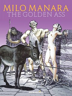 Milo Manara's the Golden Ass (Hardcover)