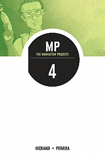 The Manhattan Projects Vol.  4 The Four Disciplines