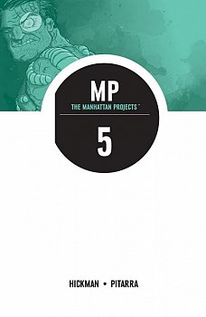 The Manhattan Projects Vol.  5 The Cold War - MangaShop.ro