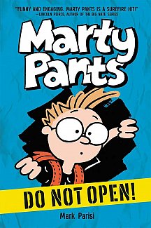 Marty Pants Vol.  1 Do Not Open! (Hardcover)