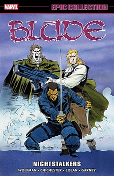 Blade Epic Collection: Nightstalkers - MangaShop.ro