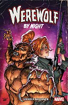 Werewolf by Night: Unholy Alliance comics