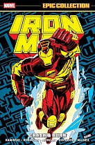 Iron Man Epic Collection: Crash & Burn comics