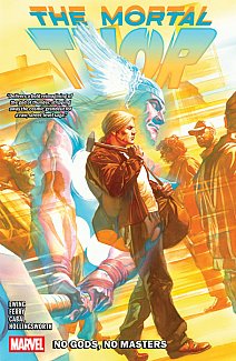 Mortal Thor Vol. 1: No Gods, No Masters comics