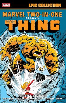 Marvel Two-In-One Epic Collection: Project Pegasus comics