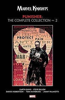 Marvel Knights Punisher by Garth Ennis: The Complete Collection Vol. 2