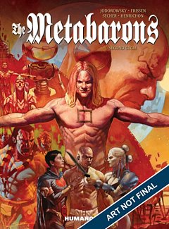 The Metabarons: Collected Edition (Hardcover)