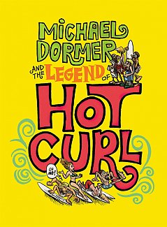 Michael Dormer And The Legend Of Hot Curl (Hardcover)