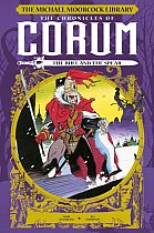 The Michael Moorcock Library: The Chronicles of Corum: The Bull and the Spear (Hardcover) comics