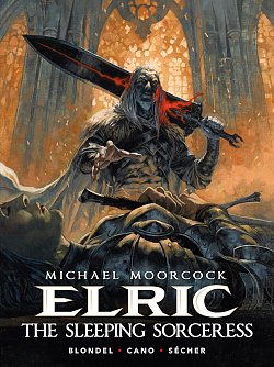 Michael Moorcock's Elric: The Sleeping Sorceress (Hardcover) comics