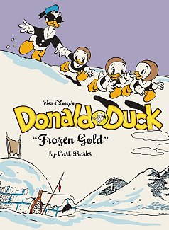 Walt Disney's Donald Duck Frozen Gold: The Complete Carl Barks Disney Library Vol. 2 (Hardcover) comics