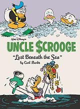 Walt Disney's Uncle Scrooge: Lost Beneath the Sea: The Complete Carl Barks Disney Library Vol. 30 (Hardcover)