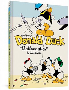 Walt Disney's Donald Duck Balloonatics (Hardcover)