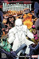 Moon Knight Vol. 2: Too Tough to Die comics