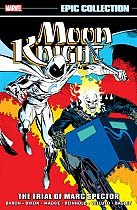 Moon Knight Epic Collection: The Trial of Marc Spector comics