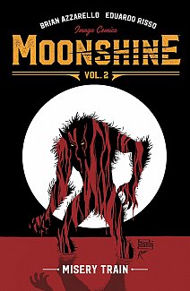 Moonshine Vol.  2 Misery Train