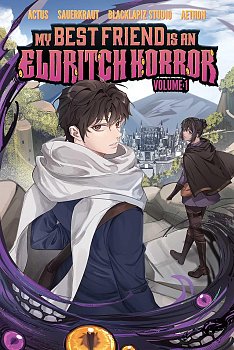 My Best Friend is an Eldritch Horror, Vol. 1 (Graphic Novel) comics