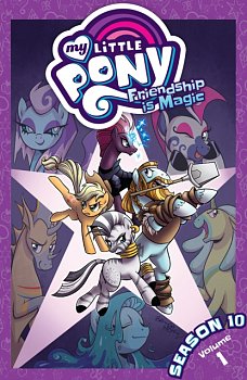 My Little Pony: Friendship Is Magic Season 10 Vol. 1 - MangaShop.ro
