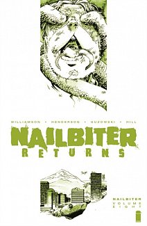 Nailbiter Vol. 8: Horror in the Sun