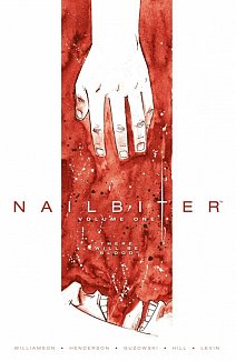 Nailbiter Vol.  1 There Will Be Blood