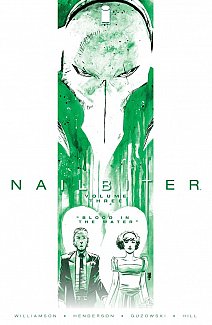 Nailbiter Vol.  3 Blood In the Water