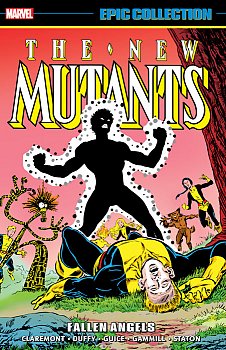 New Mutants Epic Collection: Fallen Angels - MangaShop.ro