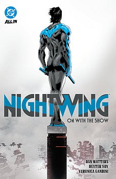 Nightwing Vol. 1: On with the Show (Hardcover) comics
