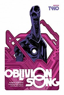 Oblivion Song by Kirkman and de Felici, Book 2 (Hardcover)