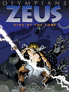 Olympians Vol.  1 Zeus: King of the Gods
