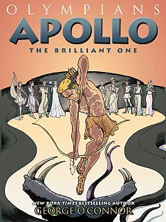 Olympians Vol.  8 Apollo: The Brilliant One
