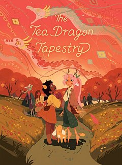 The Tea Dragon Tapestry (Hardcover)