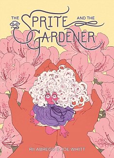 Sprite and the Gardener (Hardcover)