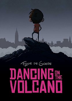 Dancing on the Volcano - MangaShop.ro