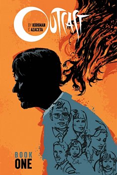 Outcast by Kirkman & Azaceta Book 1 (Hardcover) - MangaShop.ro