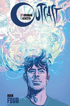 Outcast by Kirkman & Azaceta, Book 4 (Hardcover) - MangaShop.ro