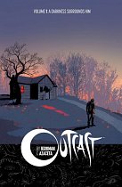 Outcast Vol.  1 A Darkness Surrounds Him comics