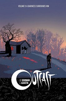 Outcast Vol.  1 A Darkness Surrounds Him