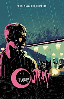 Outcast Vol.  2 A Vast and Unending Ruin