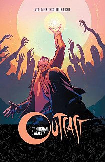 Outcast Vol.  3 This Little Light