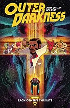 Outer Darkness Vol. 1: Each Other's Throats comics