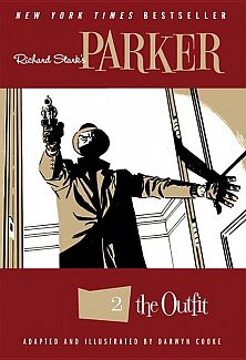 Richard Stark's Parker Vol.  2 The Outfit