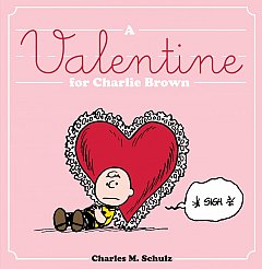 A Valentine for Charlie Brown (Peanuts Seasonal) (Hardcover)