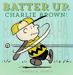 Batter Up, Charlie Brown! (Hardcover)