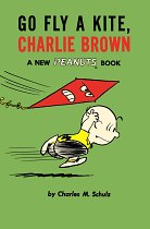 Peanuts Vol.  9 Go Fly a Kite, Charlie Brown! comics