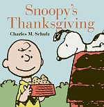 Snoopy's Thanksgiving (Peanuts Seasonal) (Hardcover) comics