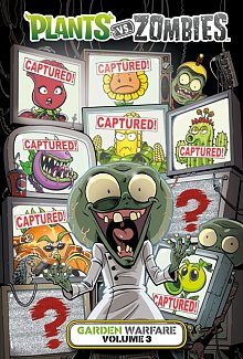 Plants vs. Zombies: Garden Warfare Vol. 3 (Hardcover)